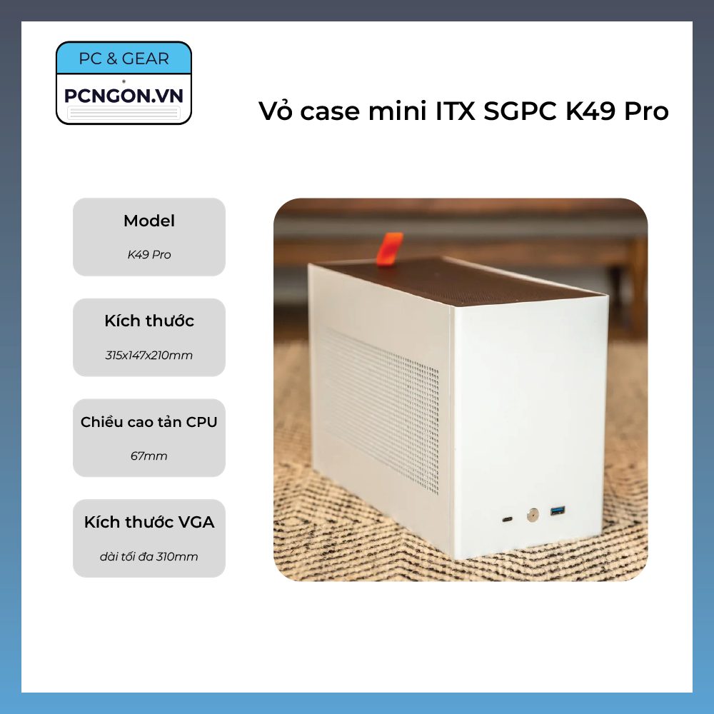 Vỏ Case Máy Tính Mini Itx Sgpc K49 Pro