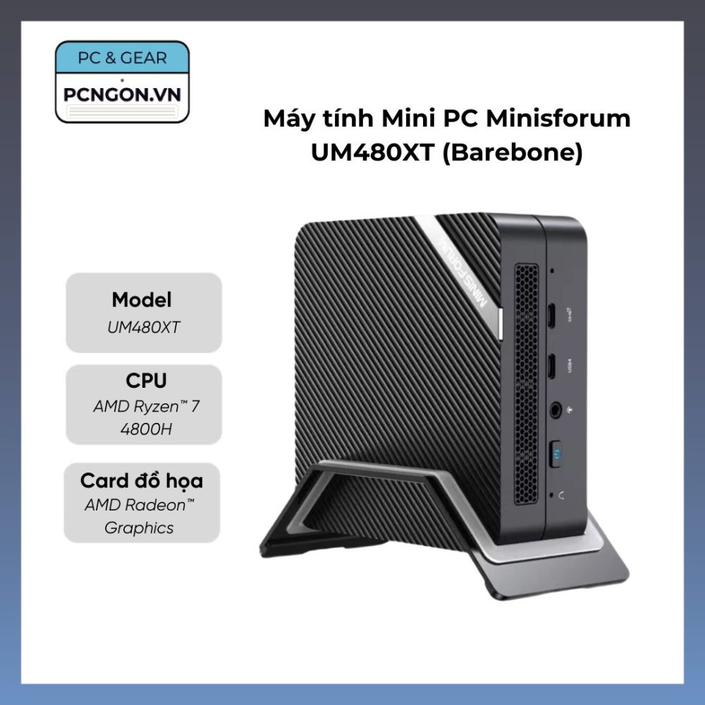 Máy Tính Mini Pc Minisforum Um480xt (barebone)