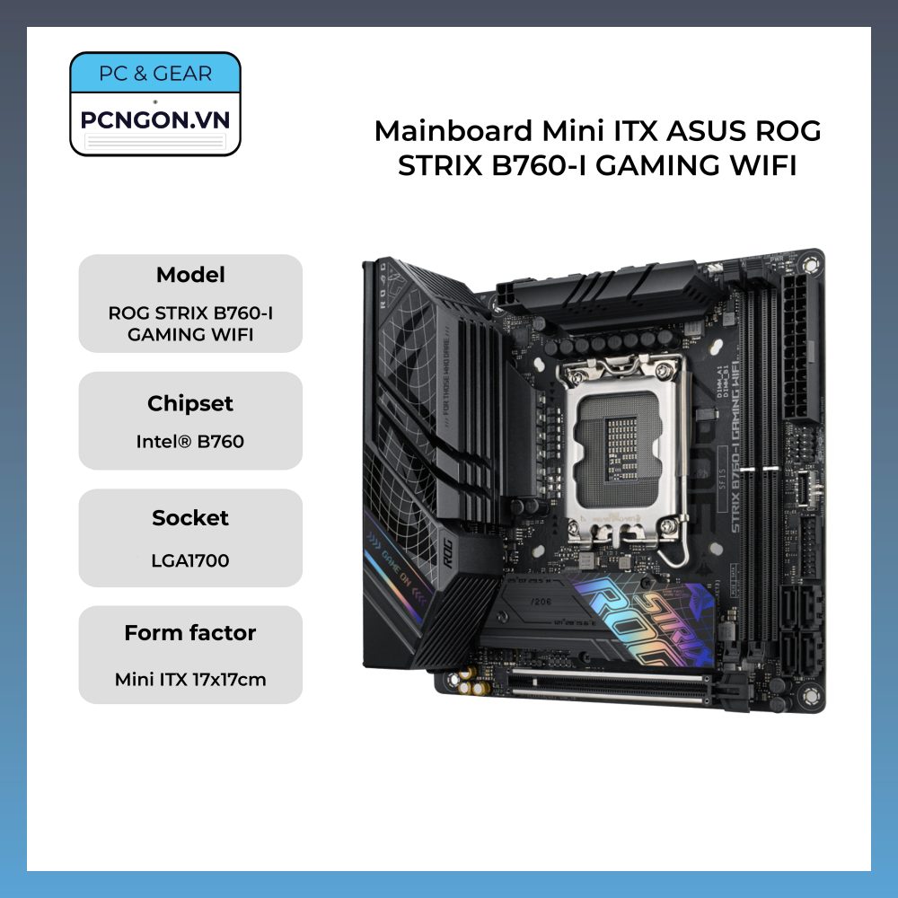 Mainboard Mini Itx Asus Rog Strix B760-i Gaming Wifi