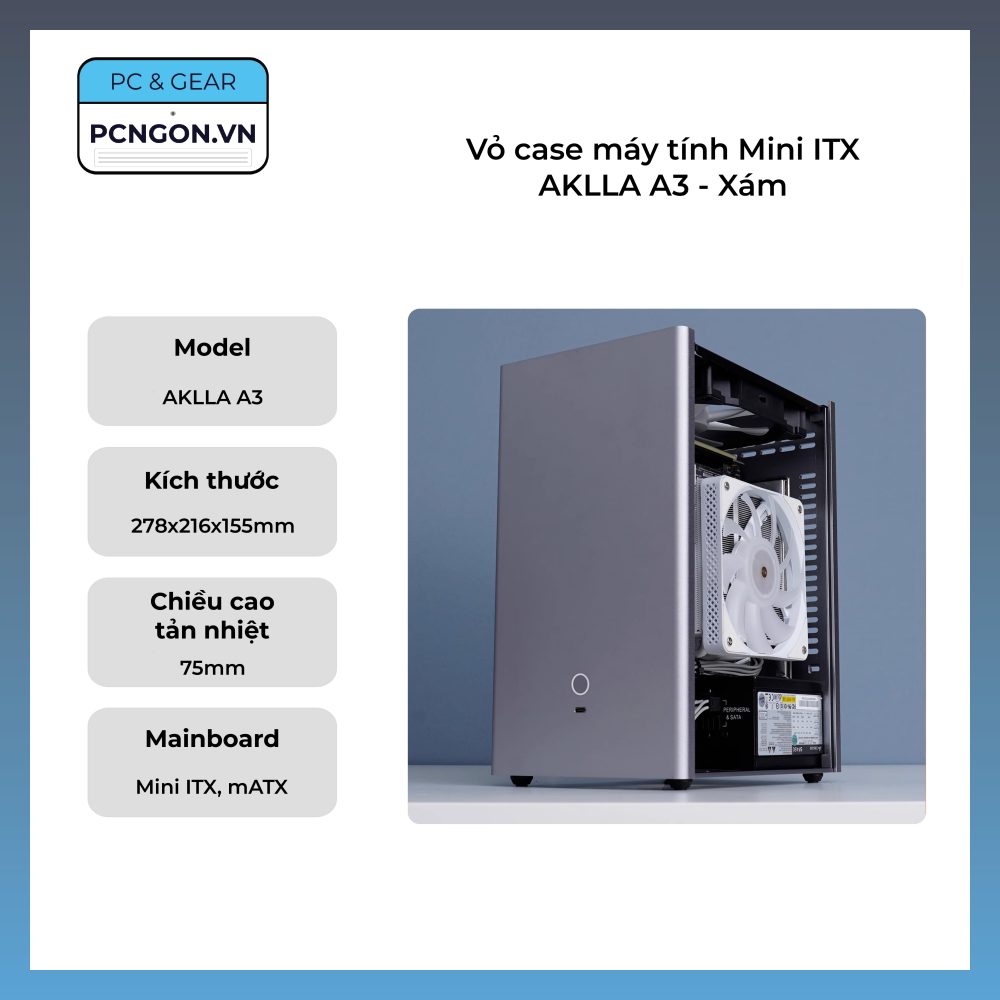 Vỏ Case Máy Tính Mini Itx Aklla A3 - Xám