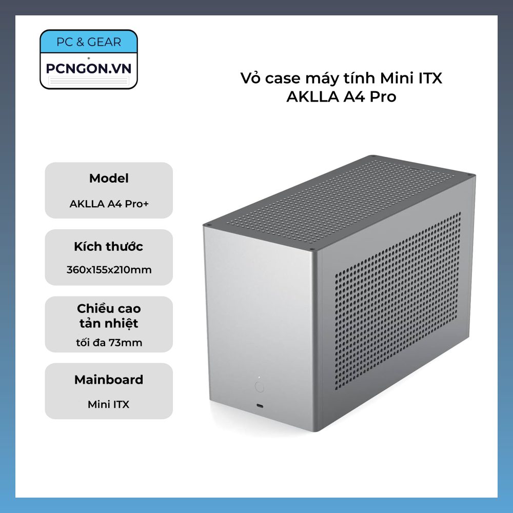 Vỏ Case Máy Tính Mini Itx Aklla A4 Pro
