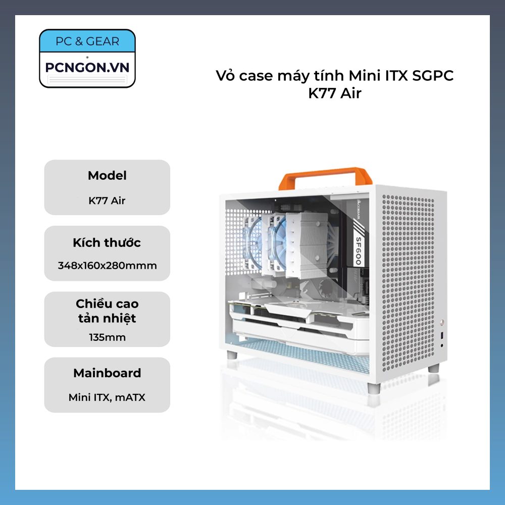 Vỏ Case Máy Tính Mini Itx Sgpc K77 Air