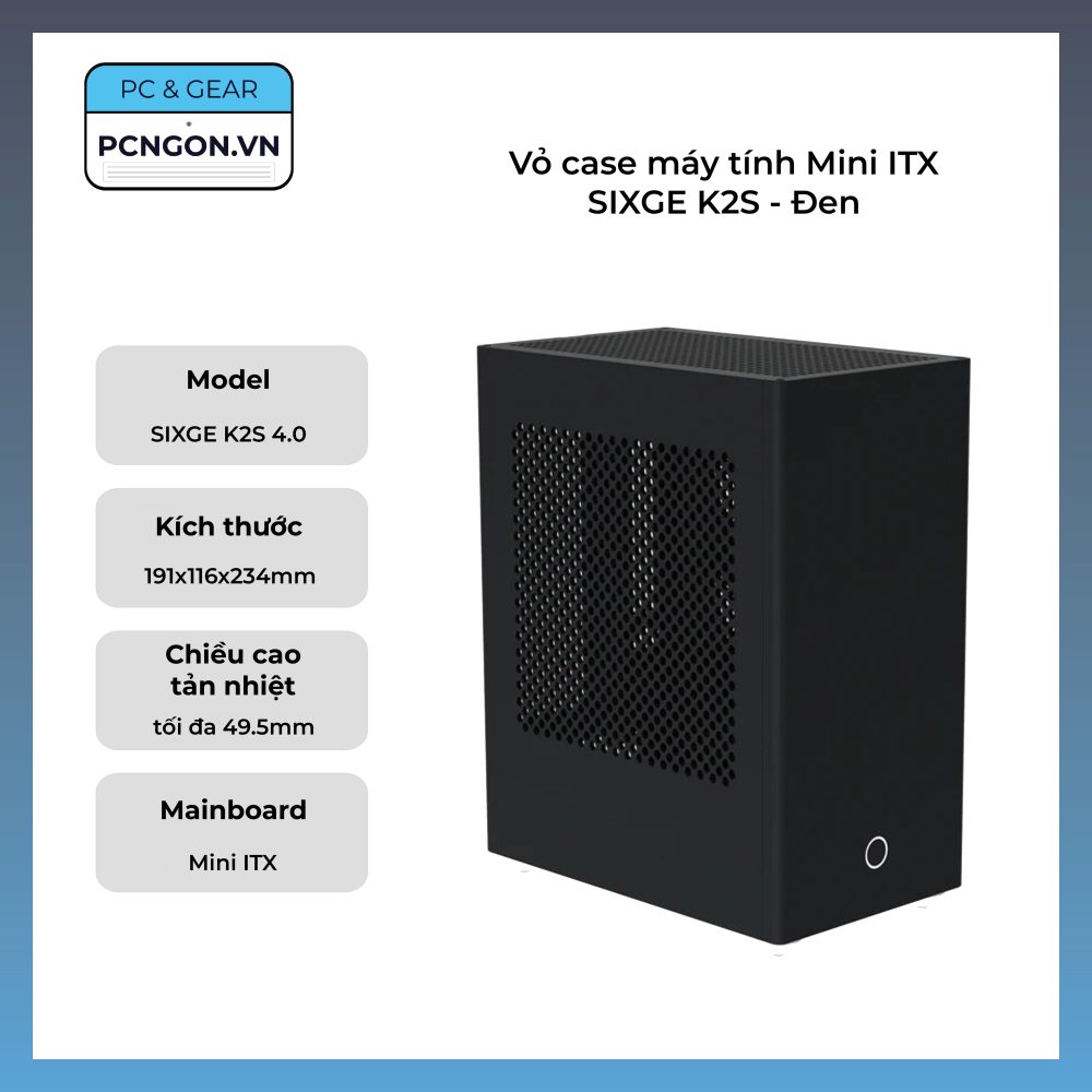 Vỏ Case Máy Tính Mini Itx Sixge K2s - Đen