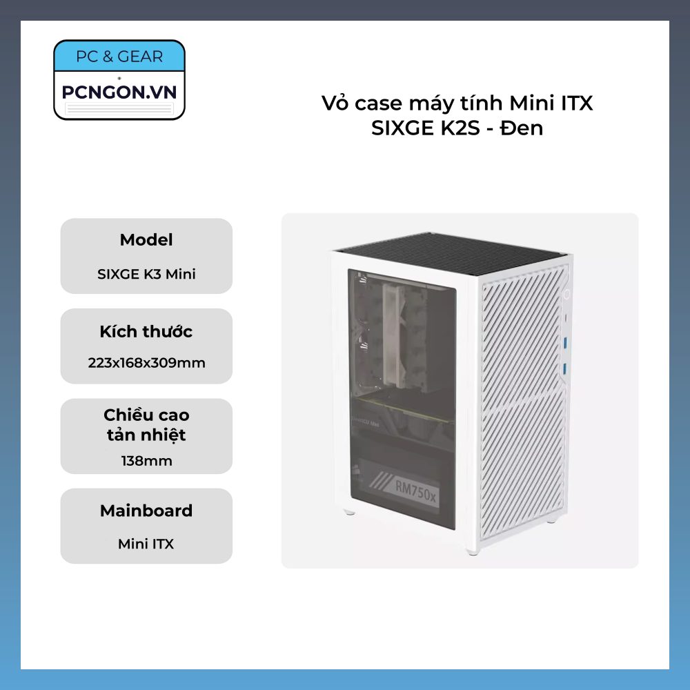 Vỏ Case Máy Tính Mini Itx Sixge K3 Mini - Trắng