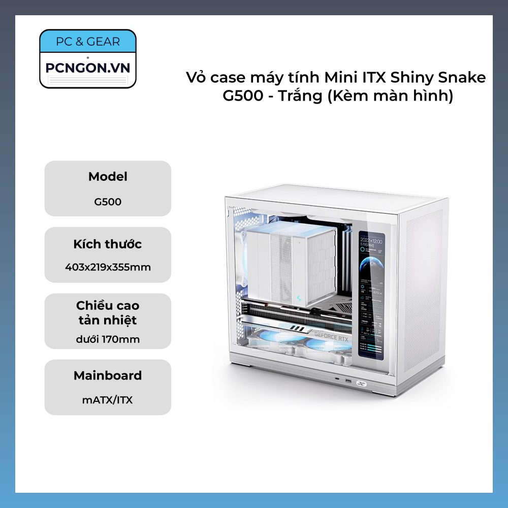 Vỏ Case Máy Tính Mini Itx Shiny Snake G500 - Trắng (kèm Màn Hình)