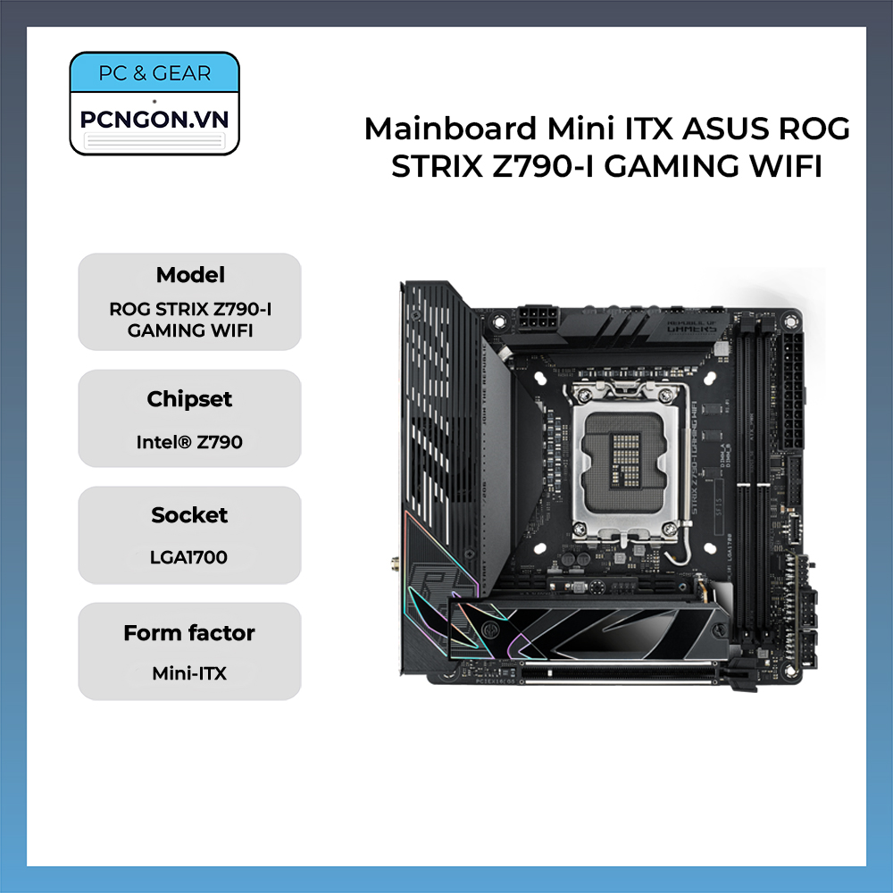Mainboard Mini ITX ASUS ROG STRIX Z790-I GAMING WIFI