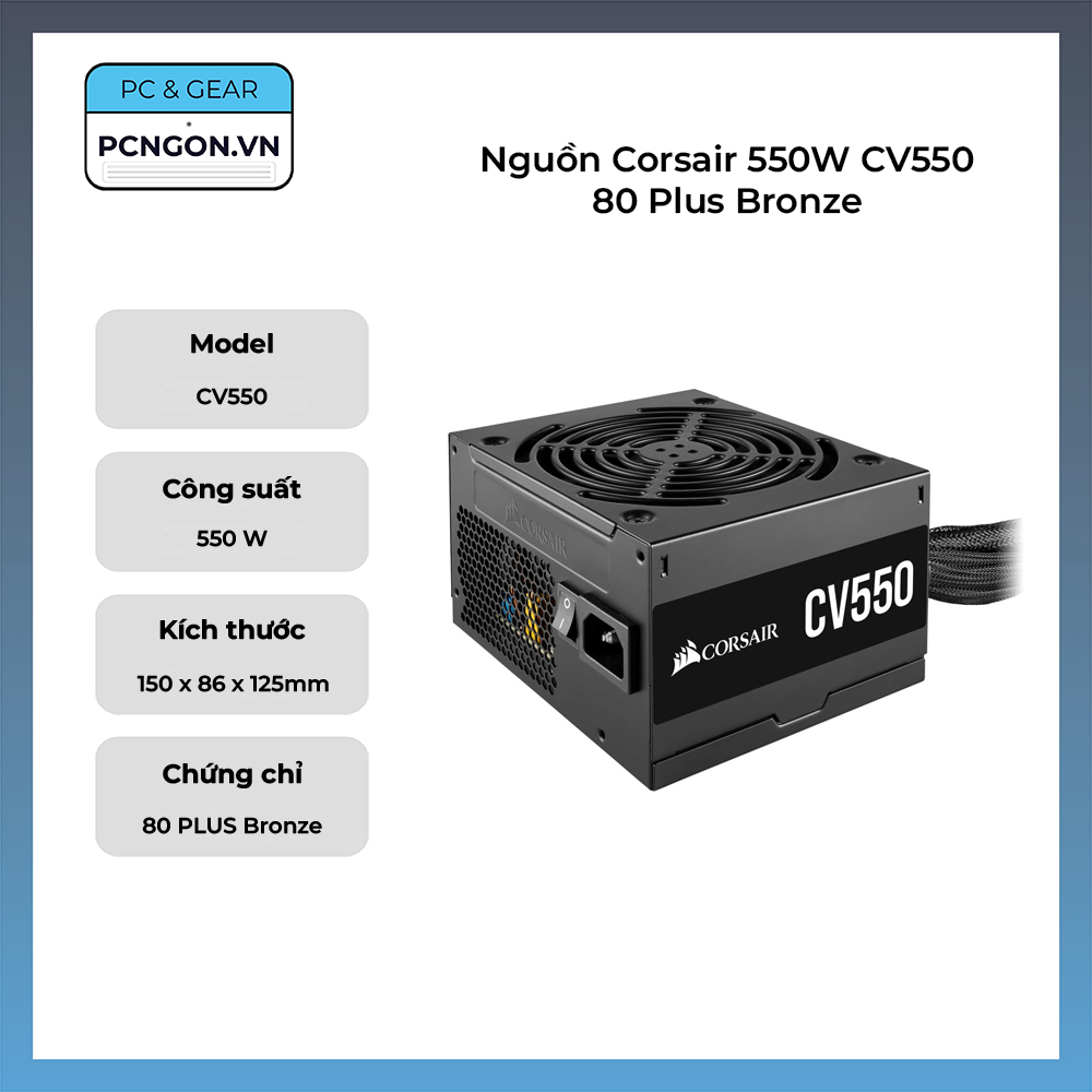 Nguồn Corsair 550W CV550 80 Plus Bronze