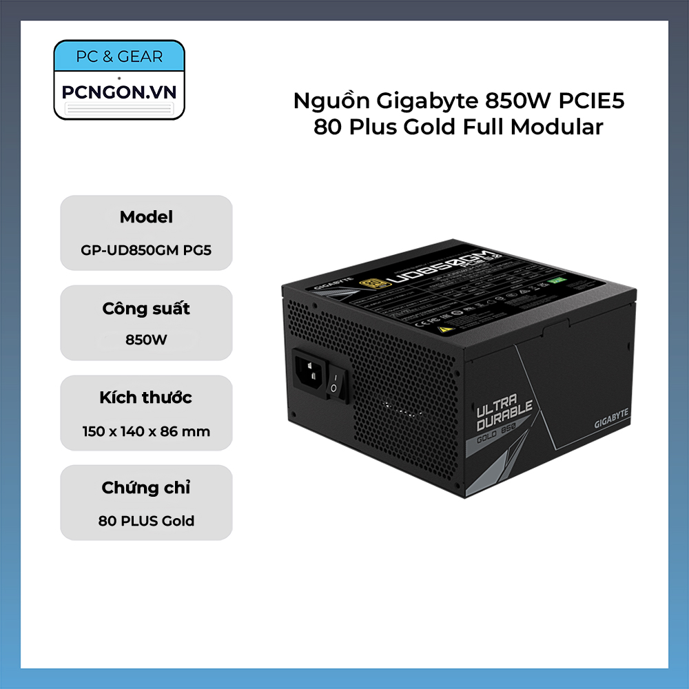 Nguồn Gigabyte 850W PCIE5 80 Plus Gold Full Modular