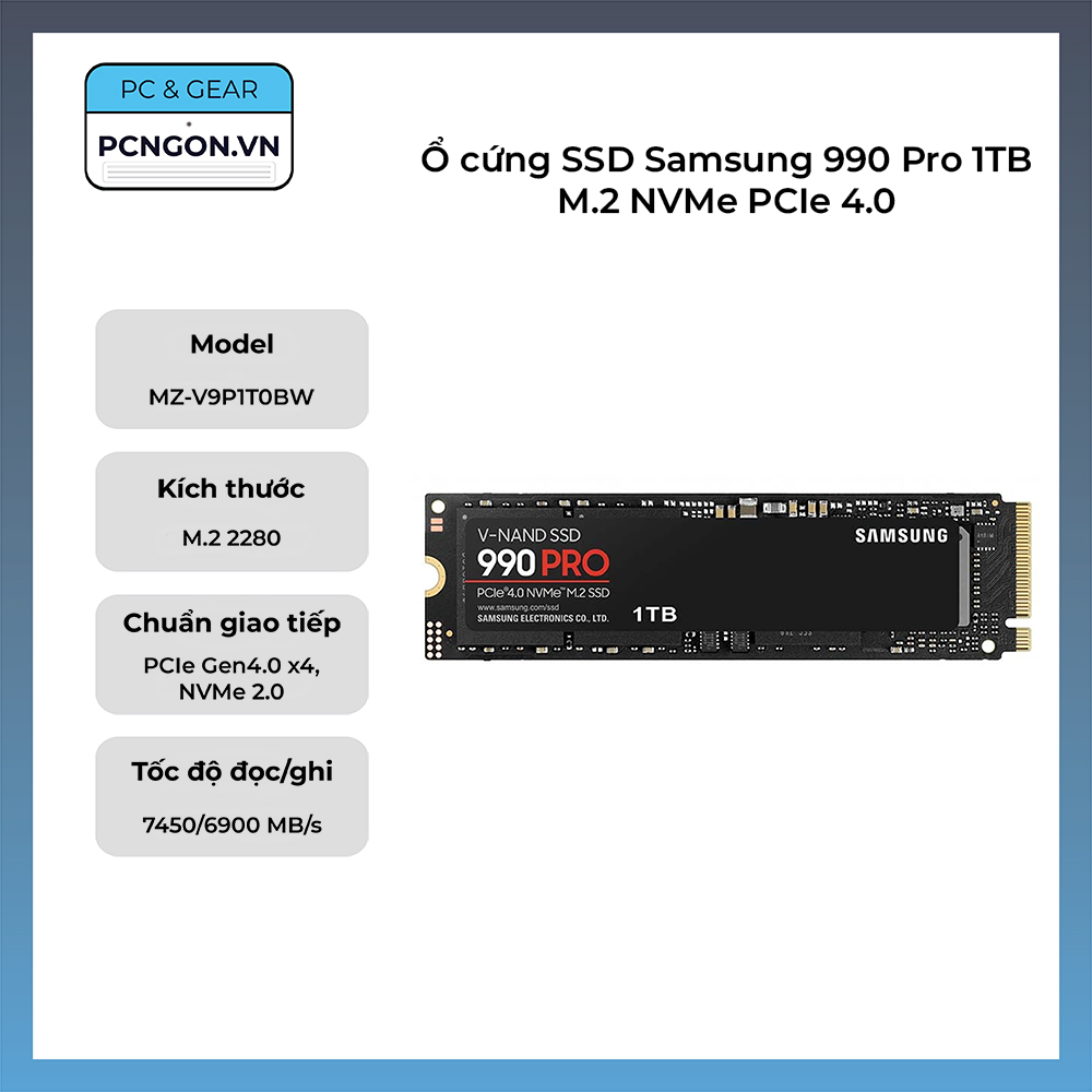 Ổ cứng SSD Samsung 990 Pro 1TB M.2 NVMe PCIe 4.0 (MZ-V9P1T0BW)