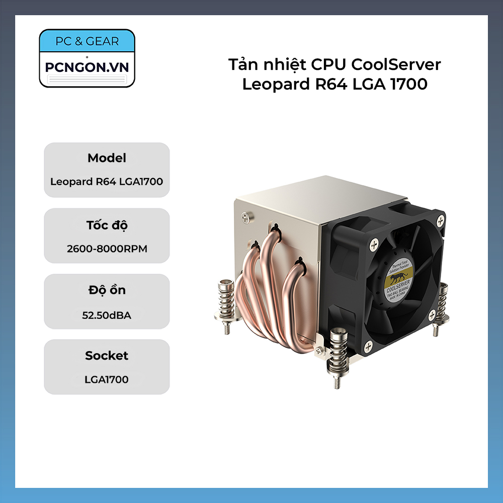 Tản Nhiệt Cpu Coolserver Leopard R64 Lga 1700