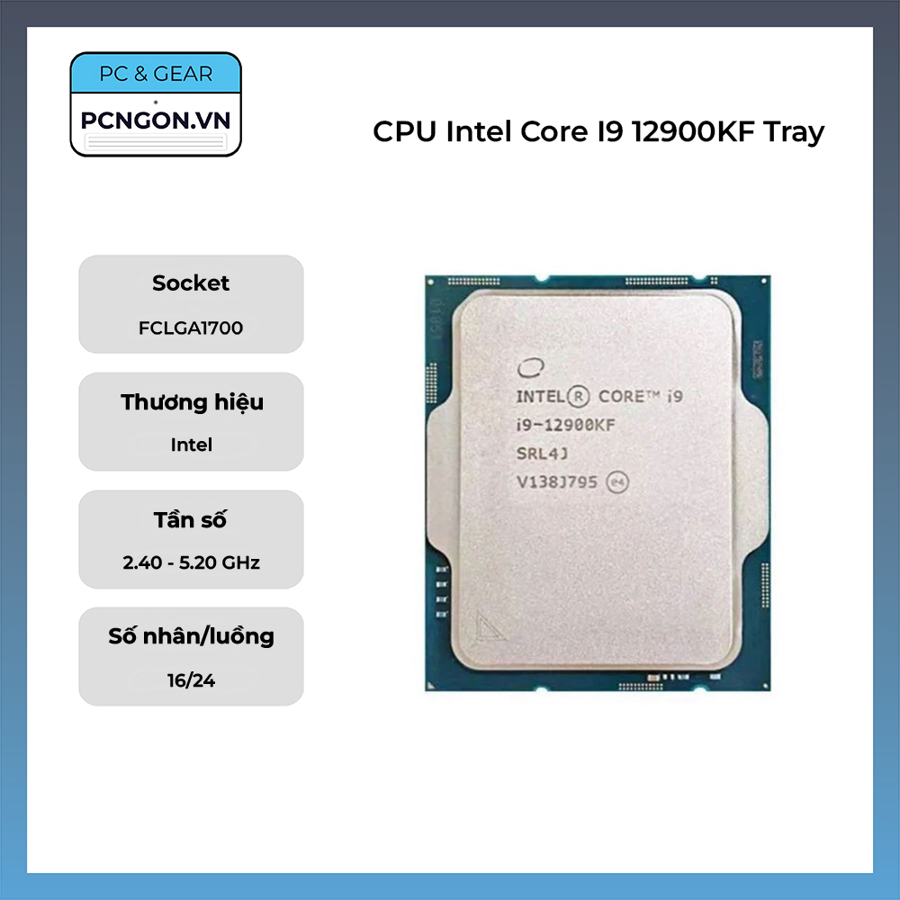 Cpu Intel Core I9 12900kf Tray (2.4ghz Turbo 5.2ghz, 16 Nhân 24 Luồng)