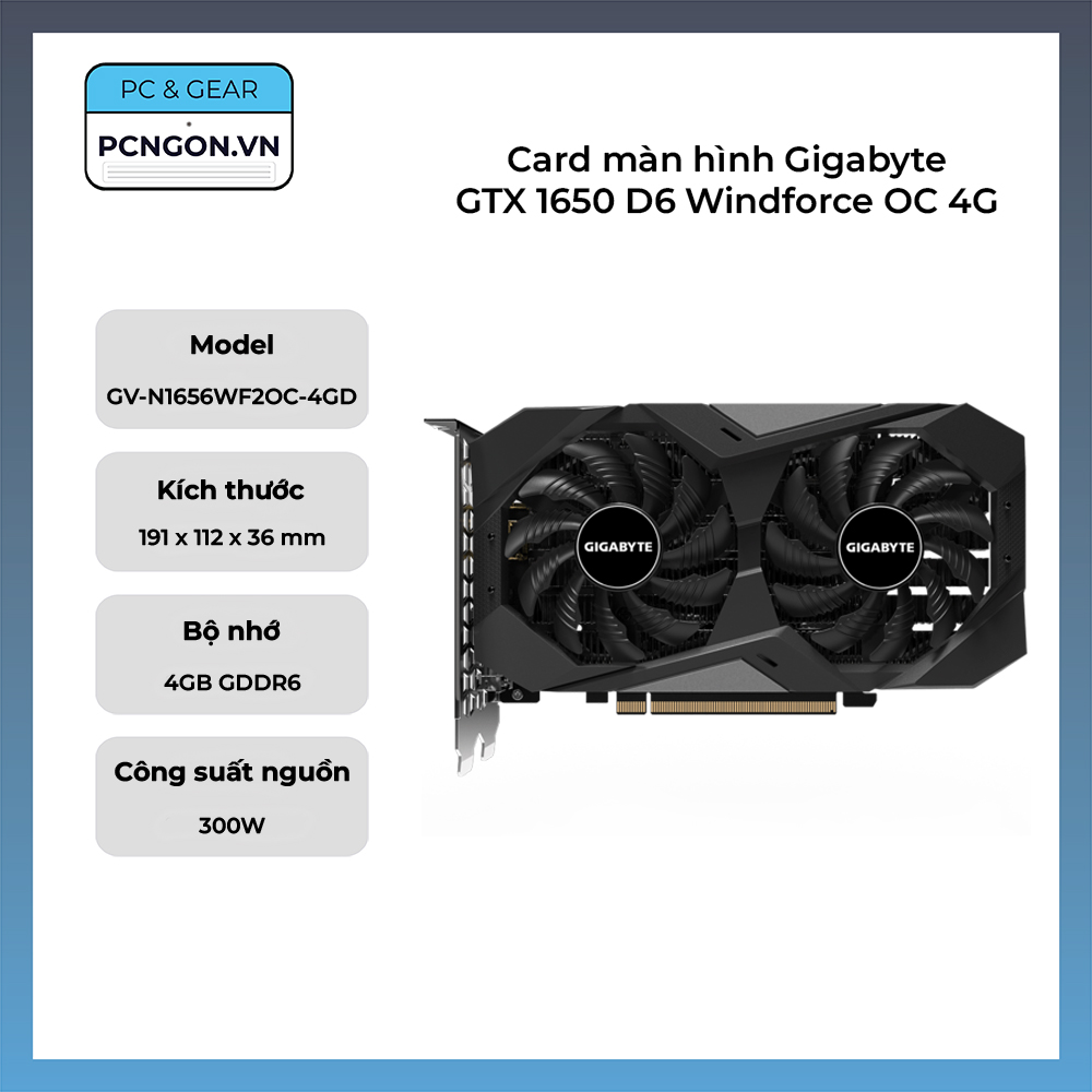 Card Màn Hình Gigabyte Gtx 1650 D6 Windforce Oc 4g