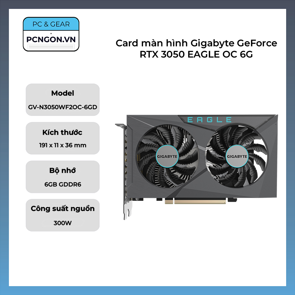 Card Màn Hình Gigabyte Geforce Rtx 3050 Eagle Oc 6g