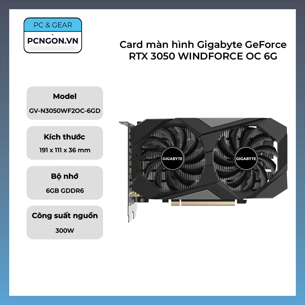 Card Màn Hình Gigabyte Geforce Rtx 3050 Windforce Oc 6g