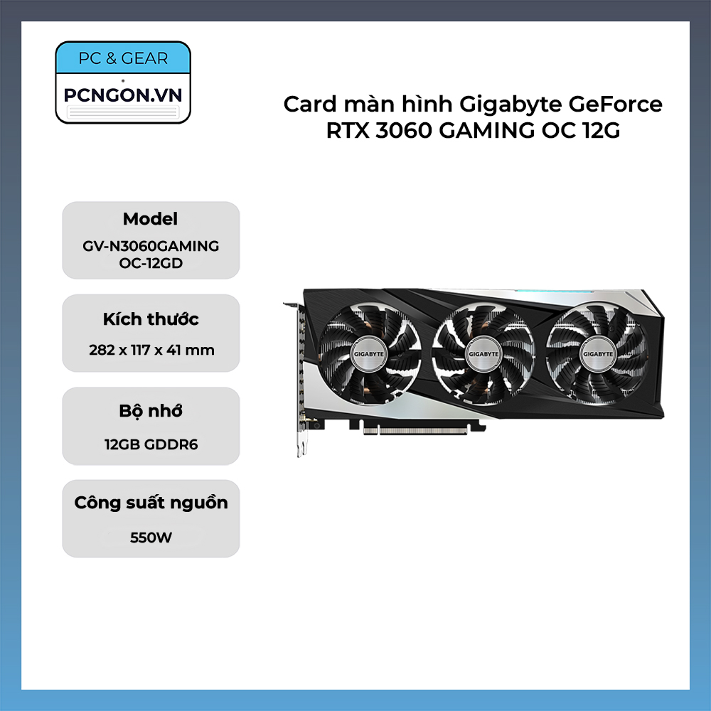 Card Màn Hình Gigabyte Geforce Rtx 3060 Gaming Oc 12g (rev. 2.0)