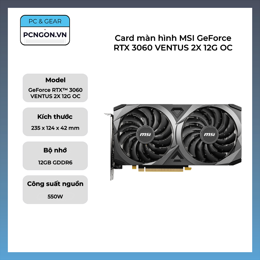 Card Màn Hình Msi Geforce Rtx 3060 Ventus 2x 12g Oc