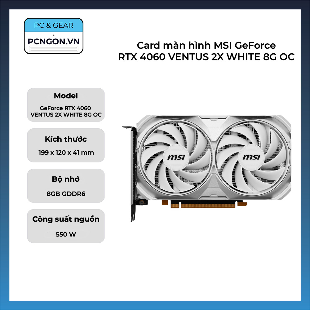 Card Màn Hình Msi Geforce Rtx 4060 Ventus 2x White 8g Oc
