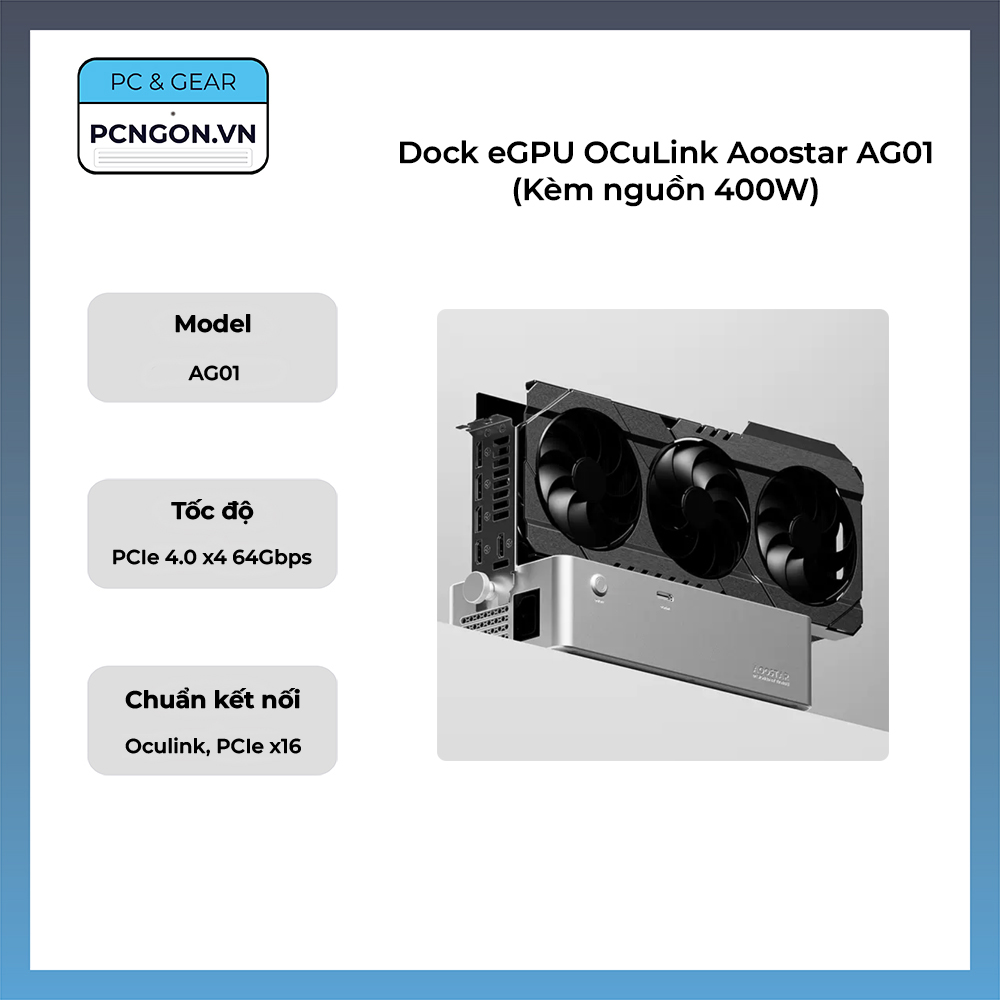 Dock Egpu Oculink Aoostar Ag01 (kèm Nguồn 400w)