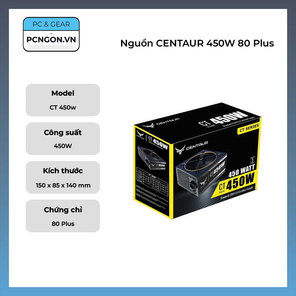 Nguồn Centaur 450w 80 Plus