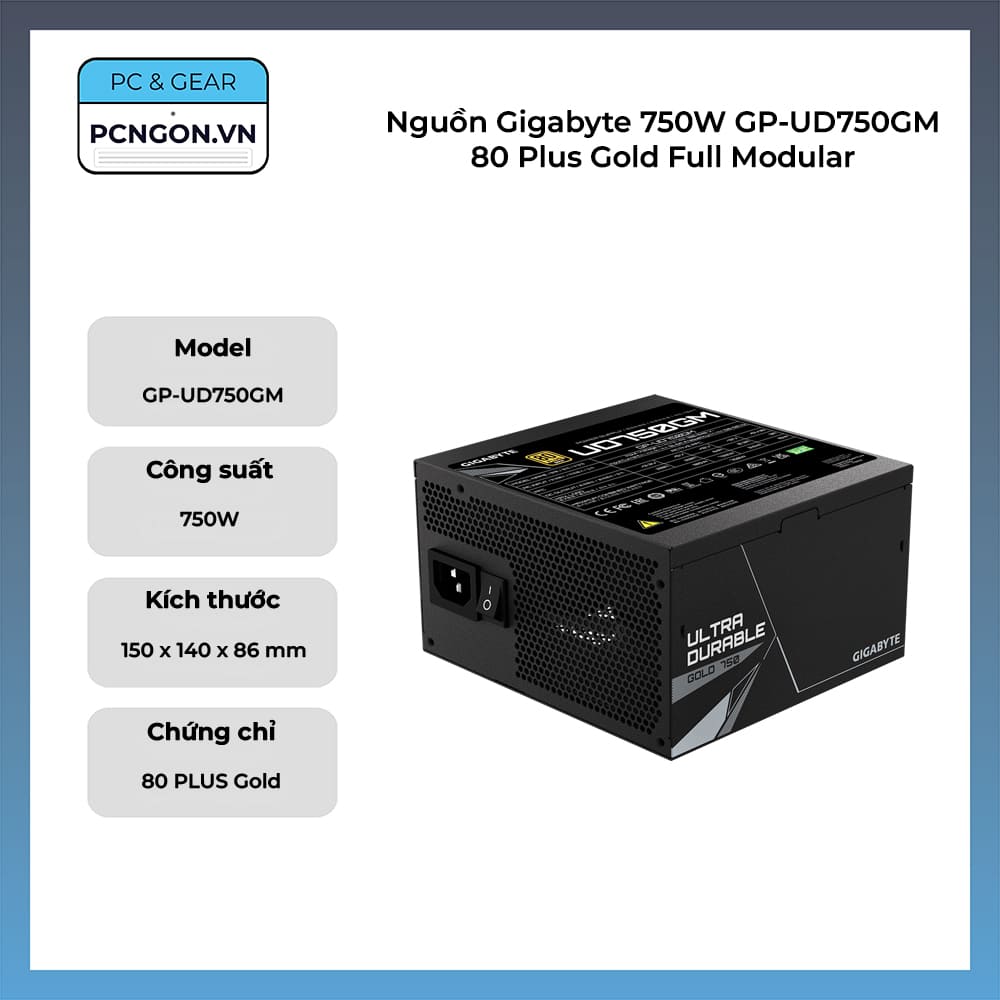 Nguồn Gigabyte 750W GP-UD750GM 80