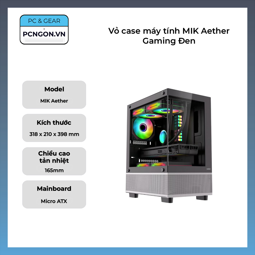 Vỏ Case Máy Tính Mik Aether Gaming Đen