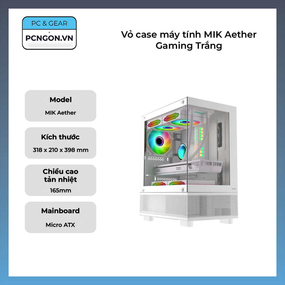 Vỏ Case Máy Tính Mik Aether Gaming Trắng