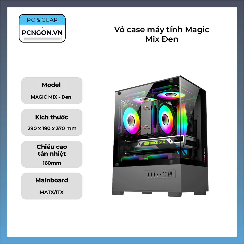 Vỏ case máy tính Magic Mix Đen