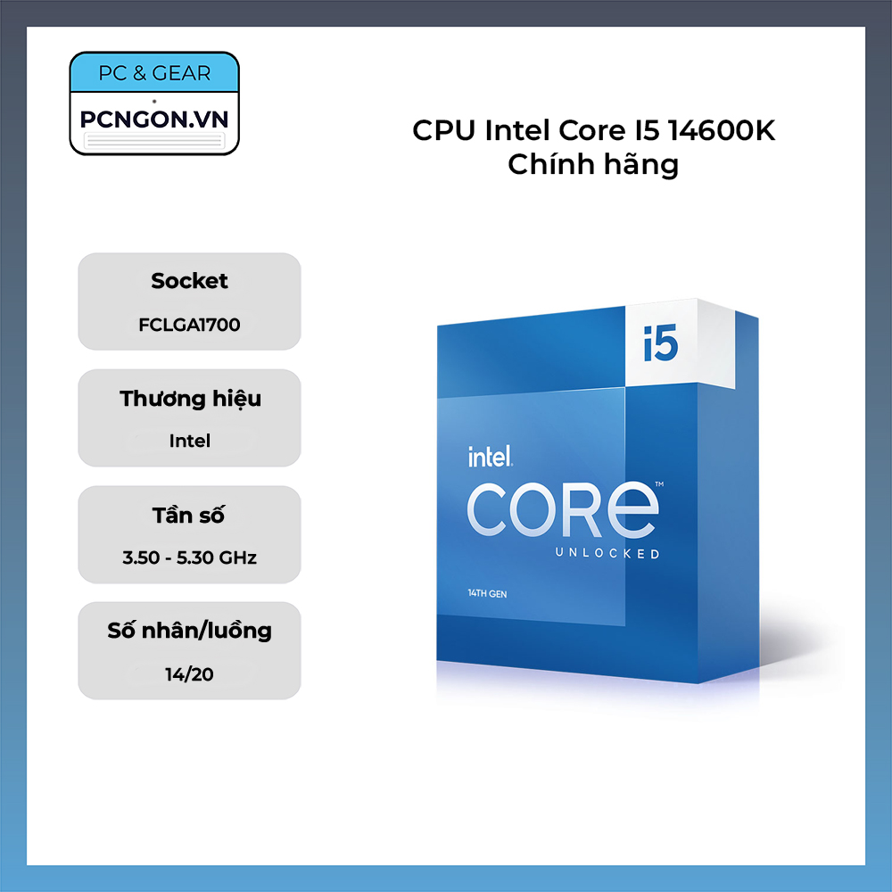 Cpu Intel Core I5 14600k Chính Hãng (3.5ghz Turbo 5.3ghz, 14 Nhân 20 Luồng)
