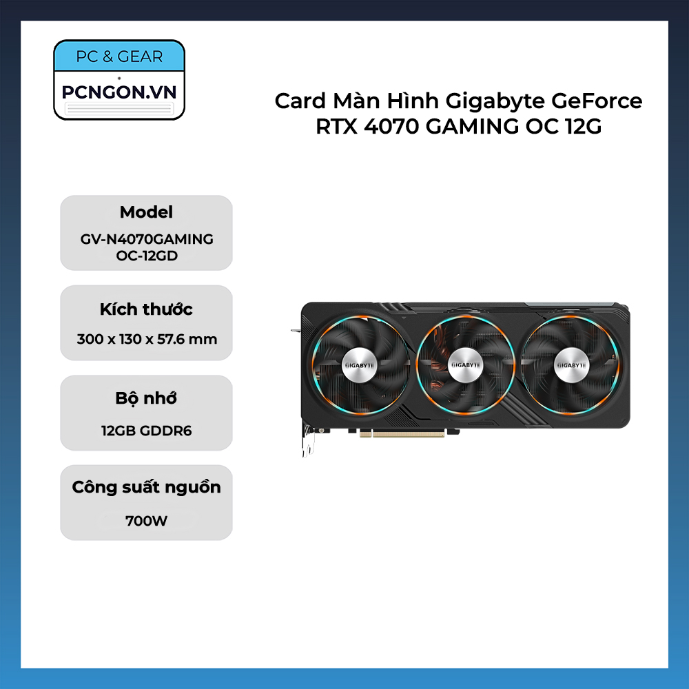 Card Màn Hình Gigabyte Geforce Rtx 4070 Gaming Oc 12g
