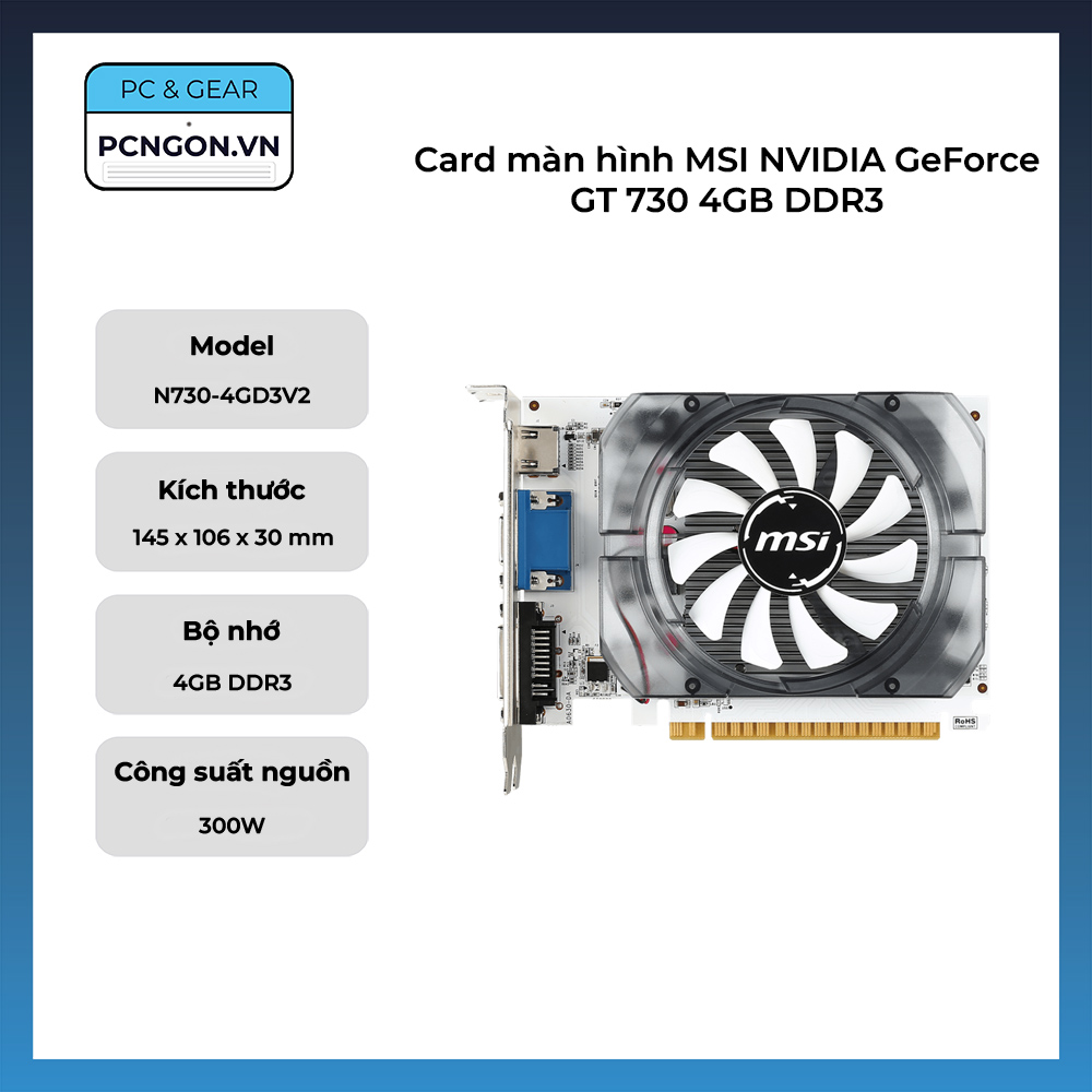 Card Màn Hình Msi Nvidia Geforce Gt 730 4gb Ddr3