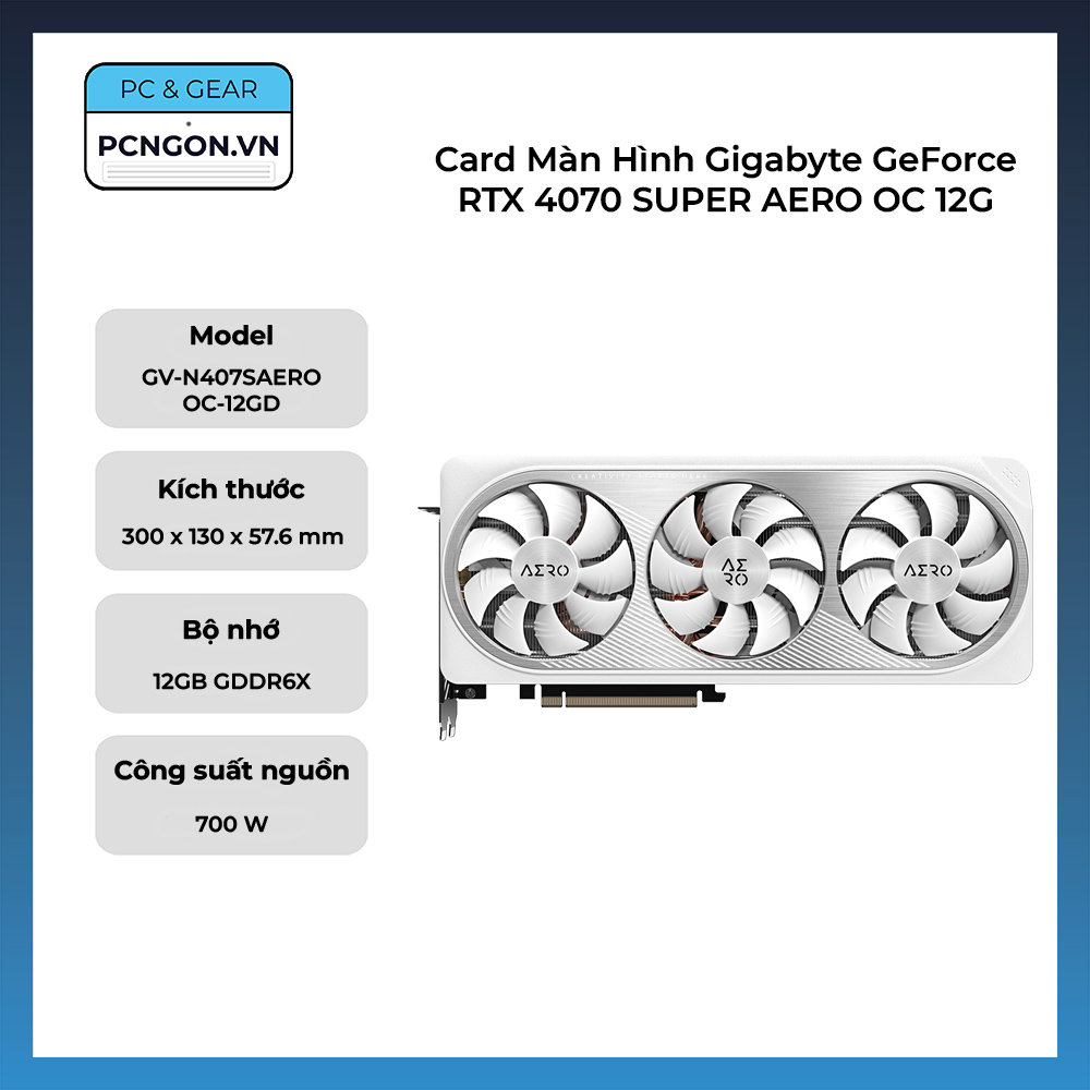 Card Màn Hình Gigabyte Geforce Rtx 4070 Super Aero Oc 12g