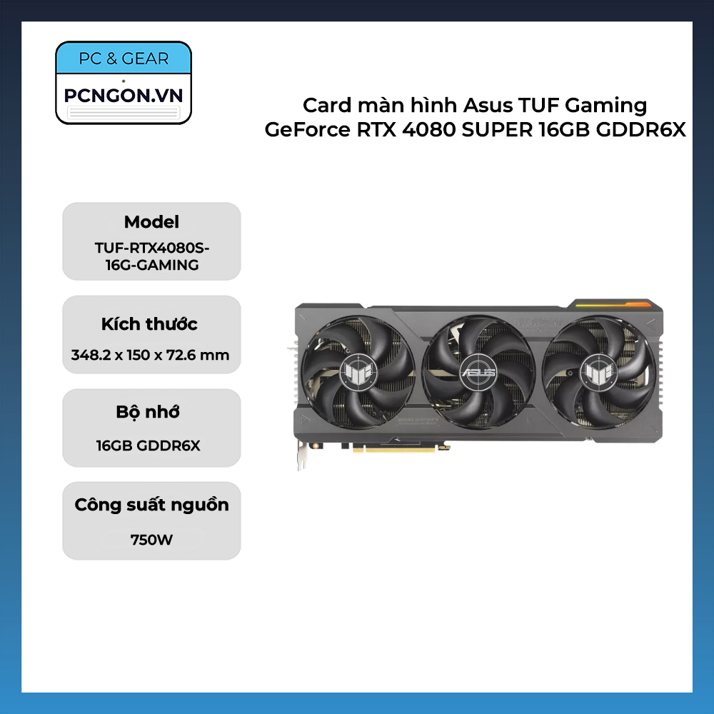 Card Màn Hình Asus Tuf Gaming Geforce Rtx 4080 Super 16gb Gddr6x