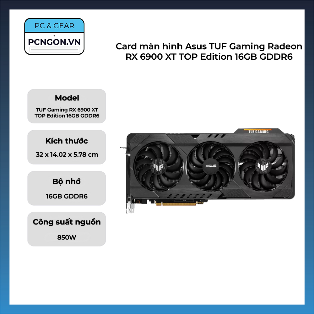 Card Màn Hình Asus Tuf Gaming Radeon Rx 6900 Xt Top Edition 16gb Gddr6