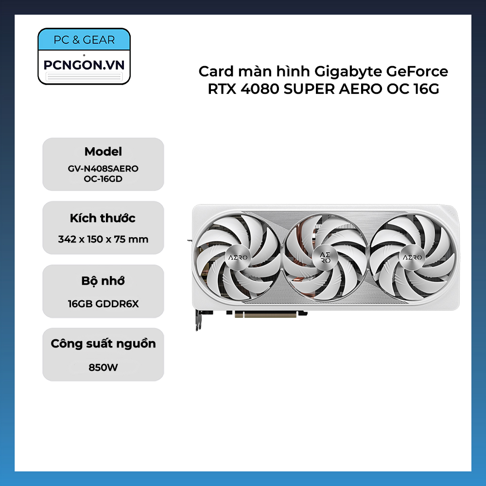 Card Màn Hình Gigabyte Geforce Rtx 4080 Super Aero Oc 16g