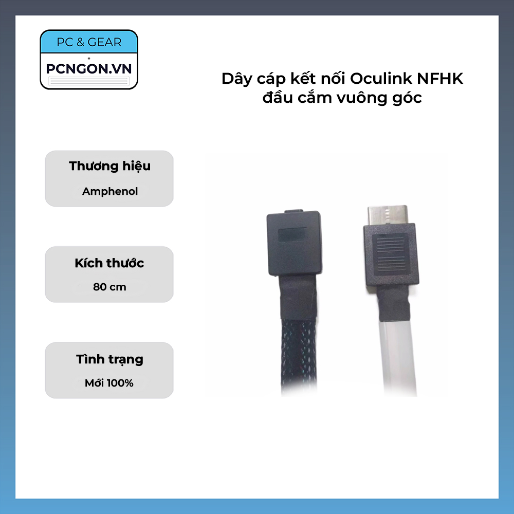 Dây Cáp Kết Nối Oculink Nfhk đầu Cắm Vuông Góc