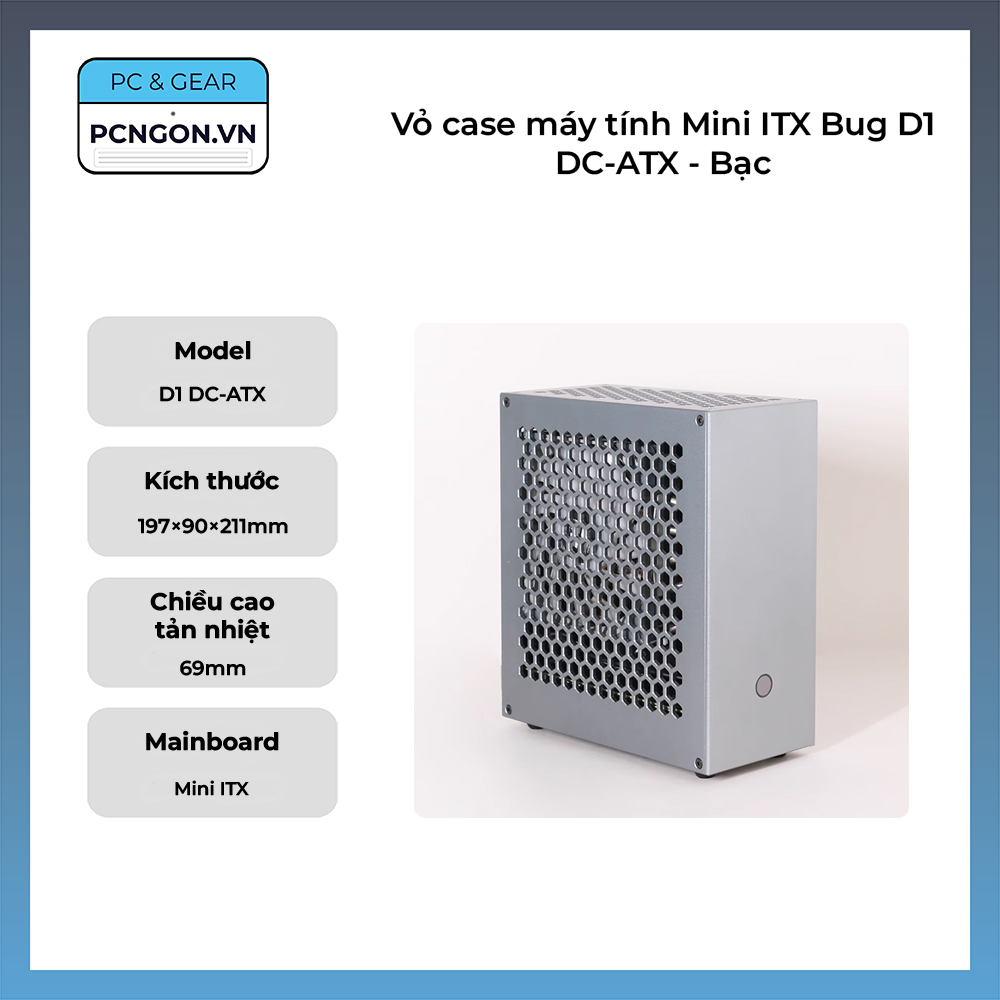 Vỏ Case Máy Tính Mini Itx Bug D1 Dc-atx - Bạc