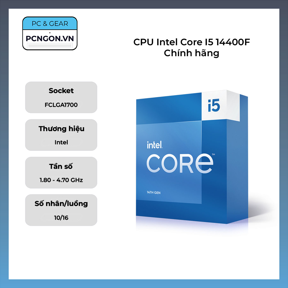 Cpu Intel Core I5 14400f Chính Hãng (1.8ghz Turbo 4.7ghz, 10 Nhân 16 Luồng)