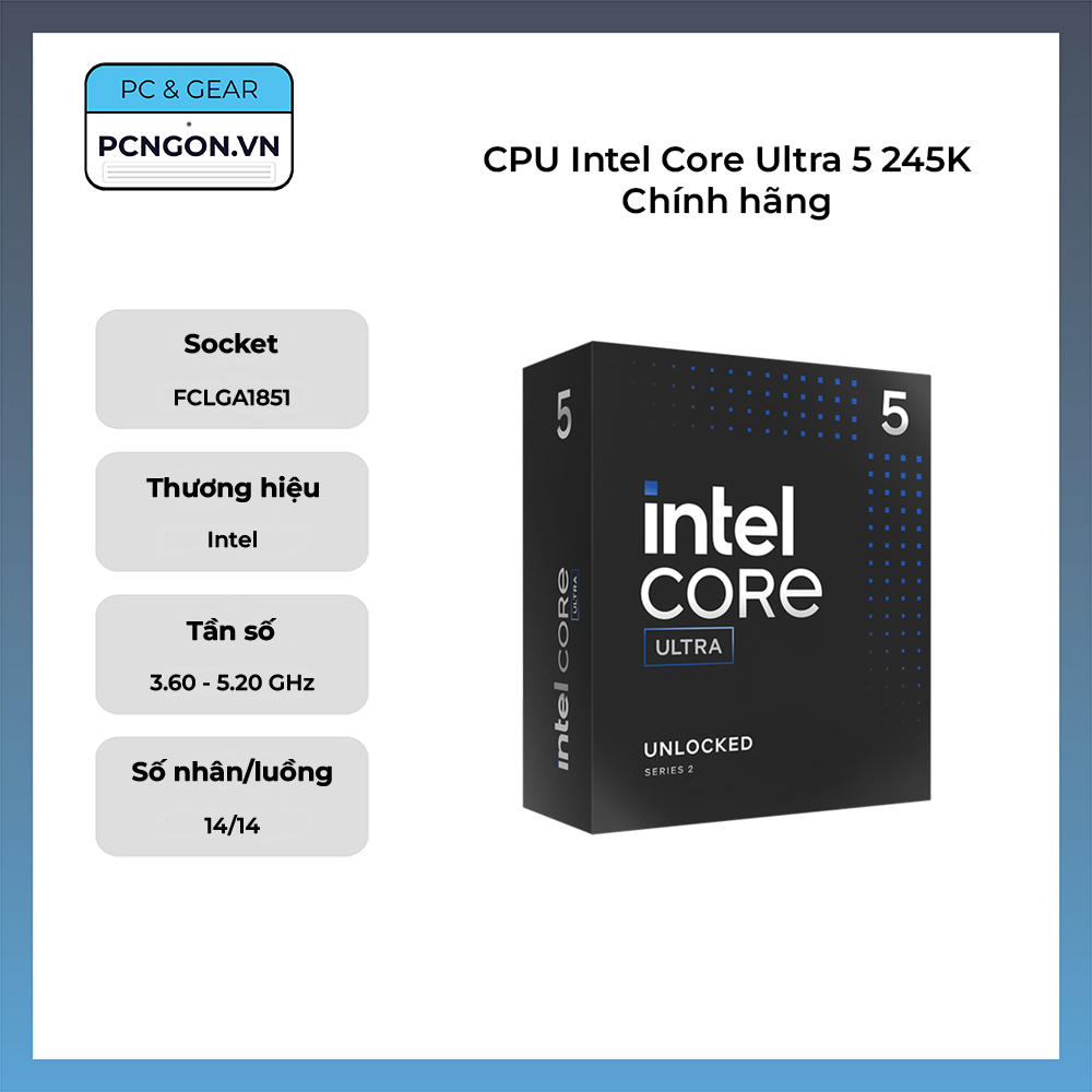 CPU Intel Core Ultra 5 245K Chính hãng (3.6GHz Turbo 5.2GHz, 14 nhân 14 luồng)