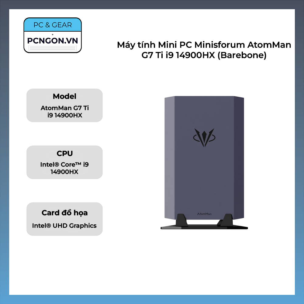 Máy Tính Mini Pc Minisforum Atomman G7 Ti I9 14900hx (barebone)