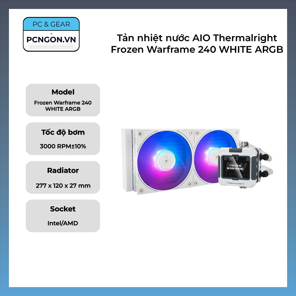 Tản Nhiệt Nước Aio Thermalright Frozen Warframe 240 White Argb