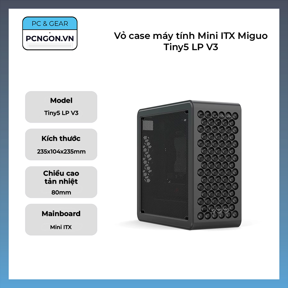 Vỏ Case Máy Tính Mini Itx Miguo Tiny5 Lp V3