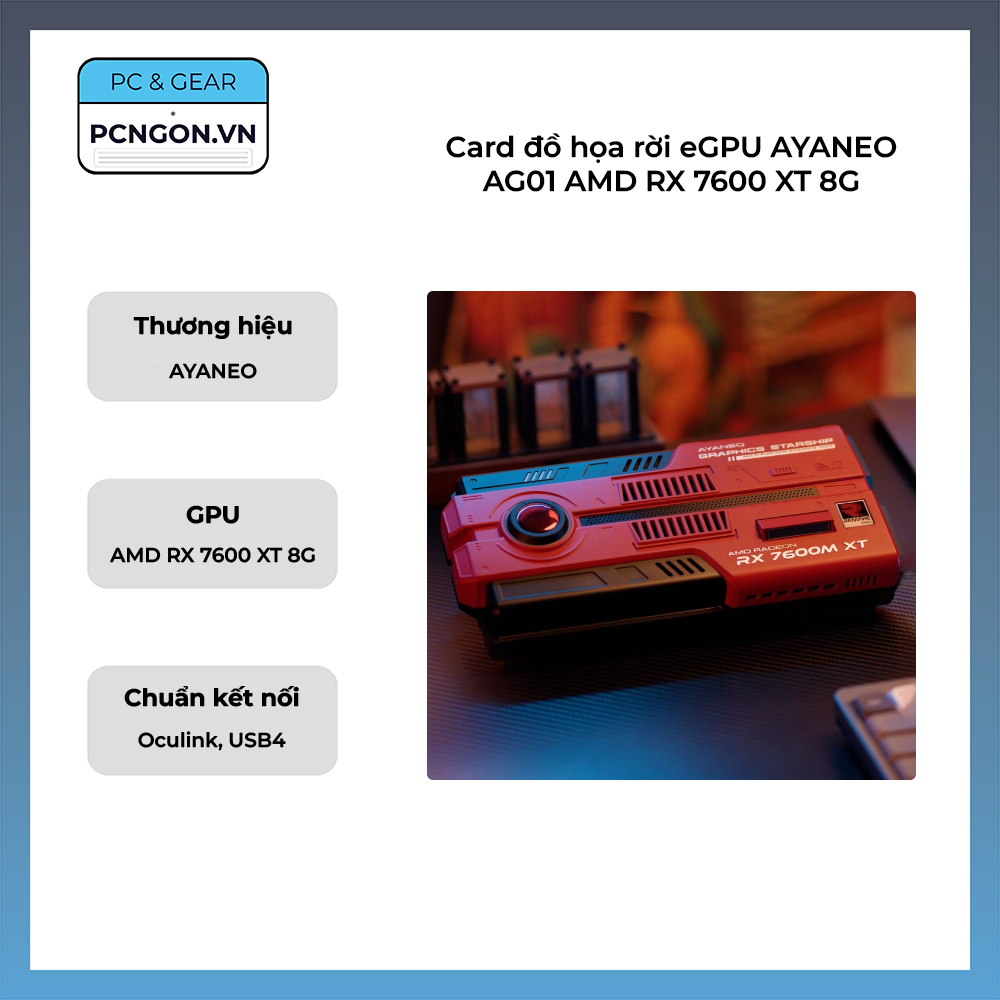 Card đồ Họa Rời Egpu Ayaneo Ag01 Amd Rx 7600 Xt 8g