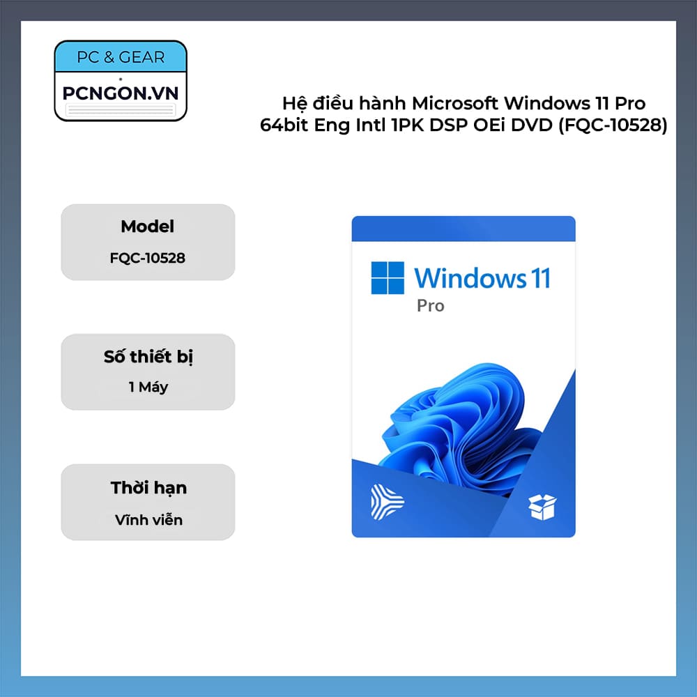 Hệ điều hành Microsoft Windows 11 Pro