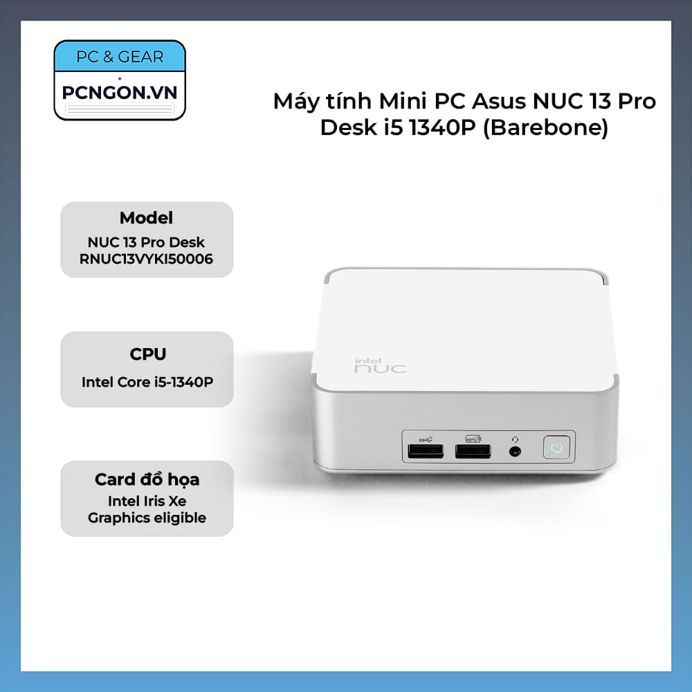 Máy tính Mini PC Asus NUC 13 Pro Desk