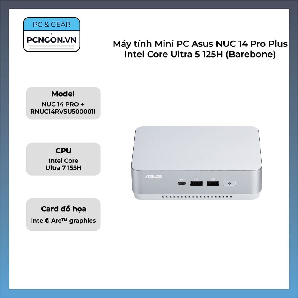 Máy tính Mini PC Asus NUC 14 Pro Plus