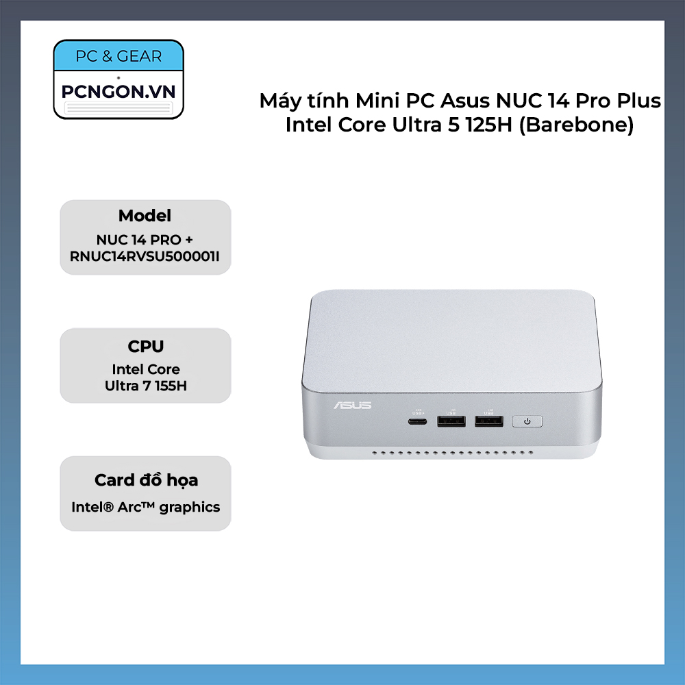 Máy Tính Mini Pc Asus Nuc 14 Pro Plus Intel Core Ultra 5 125h (barebone)