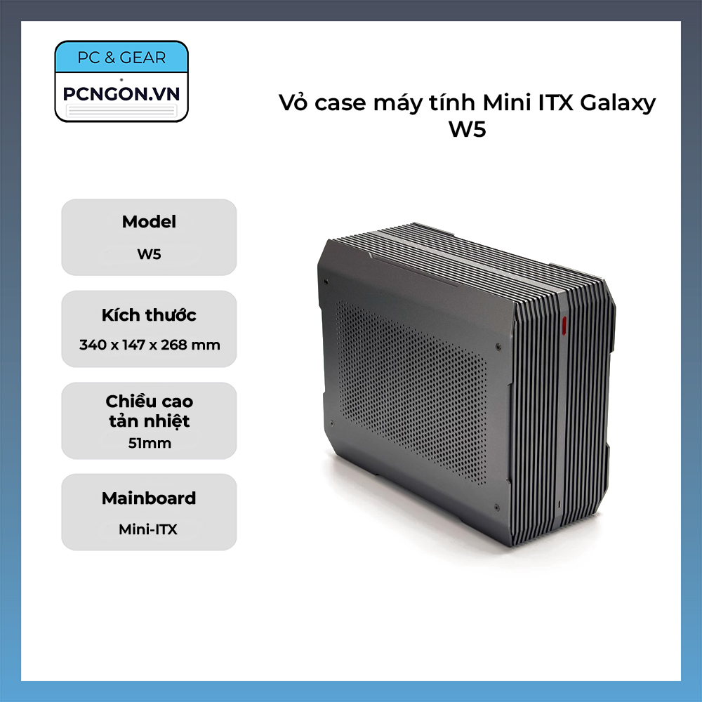 Vỏ Case Máy Tính Mini Itx Galaxy W5