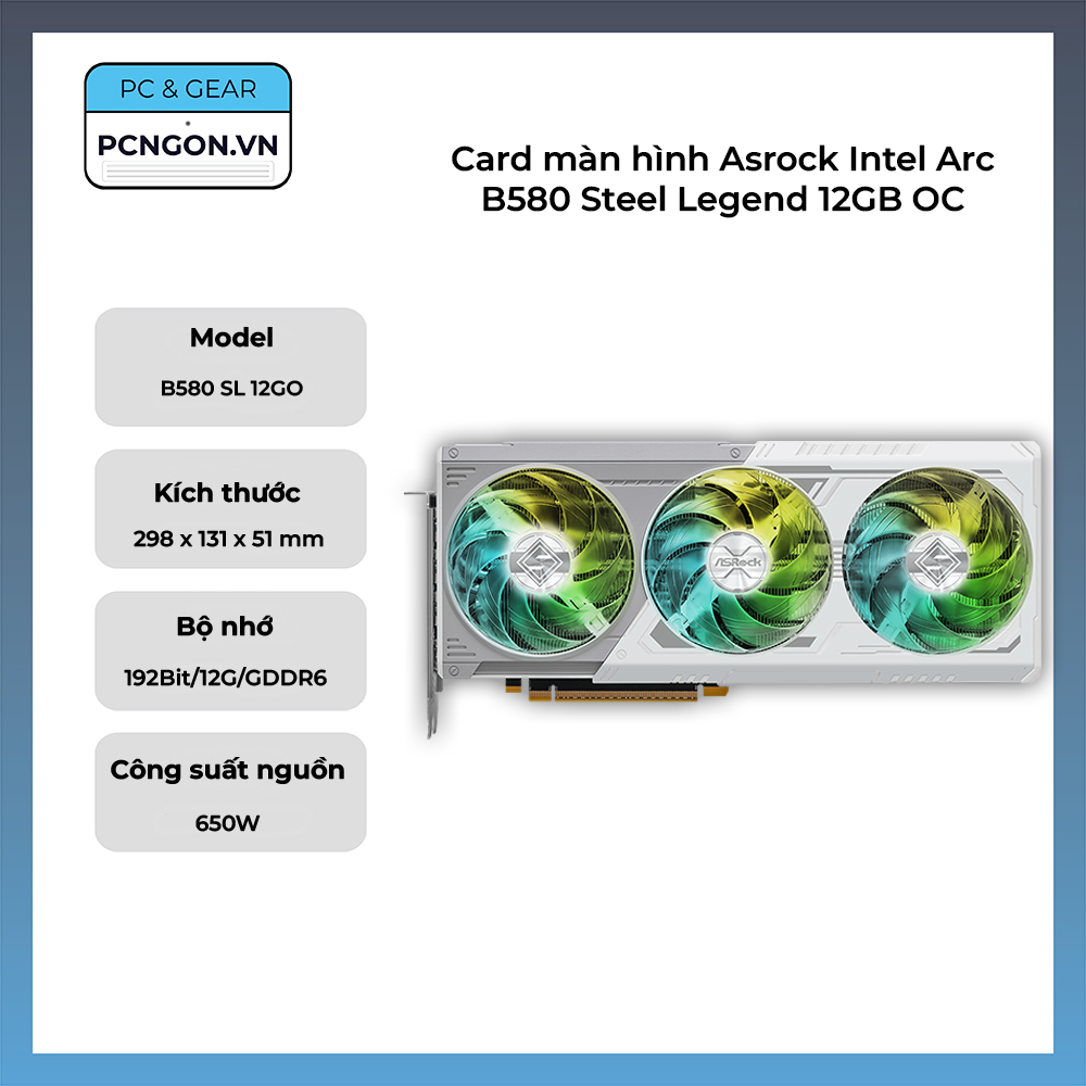 Card Màn Hình Asrock Intel Arc B580 Steel Legend 12gb Oc