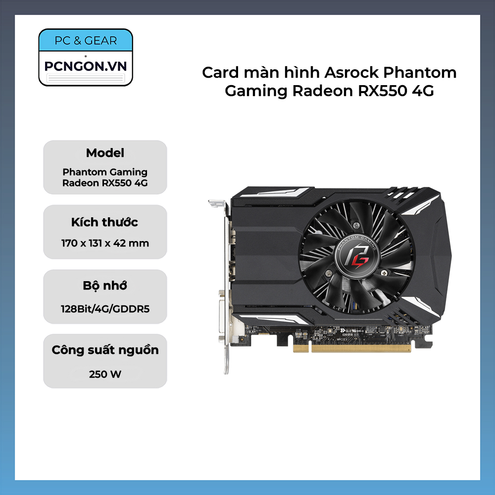 Card Màn Hình Asrock Phantom Gaming Radeon Rx550 4g