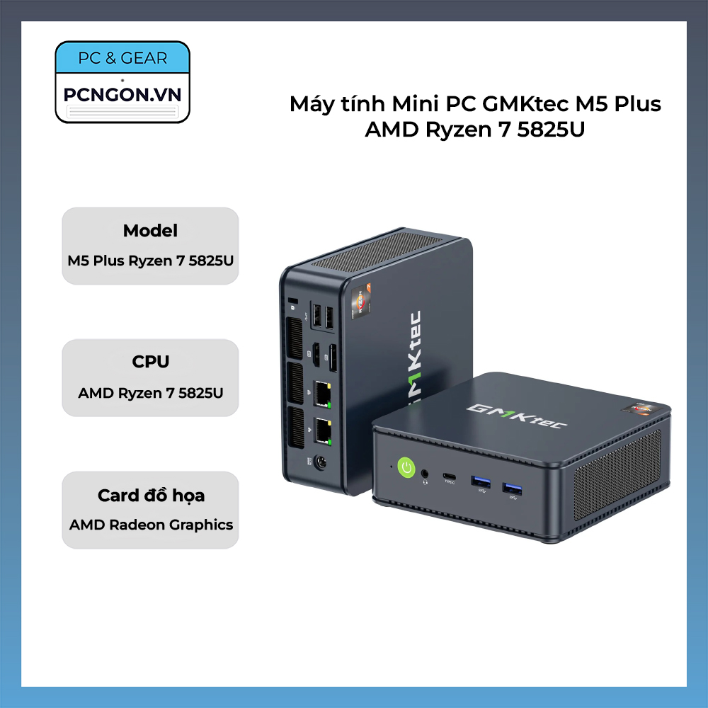 Máy Tính Mini Pc Gmktec M5 Plus Amd Ryzen 7 5825u